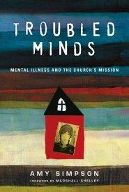 Troubled Minds