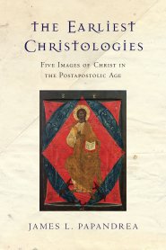 The Earliest Christologies