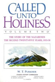 Called Unto Holiness, Volume 2