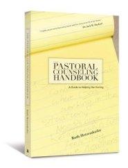 The Pastoral Counseling Handbook