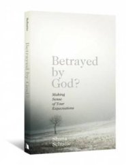 Betrayed By God