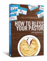 How To Bless Your Pastor