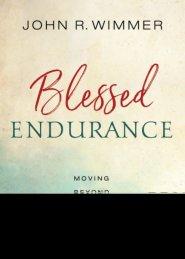 Blessed Endurance: Moving Beyond Despair to Hope