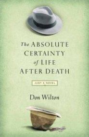 Absolute Certainty of Life After Death