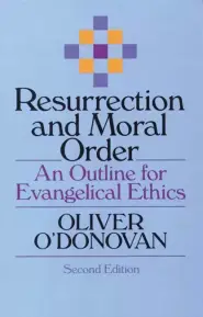 Resurrection and moral order