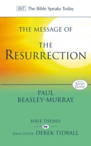 The Message of the Resurrection