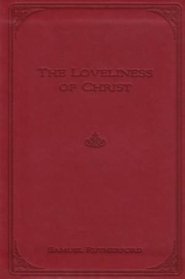 Loveliness Of Christ Gift Edition