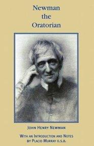 Newman The Oratorian