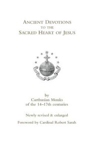 Ancient Devotions to the Sacred Heart of Jesus