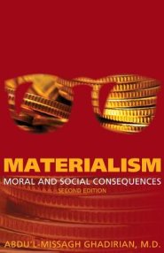 Materialism: Moral and Social Consequences