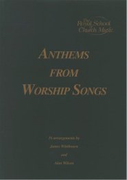 Anthems from Worship Songs