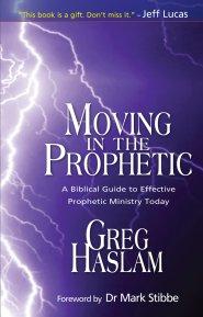 Moving in the Prophetic