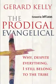 The Prodigal Evangelical