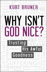 Why isn't God Nice?