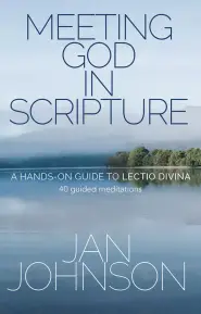 Meeting God in Scripture