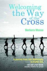 Welcoming the Way of the Cross