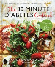 The 30 Minute Diabetes Cookbook