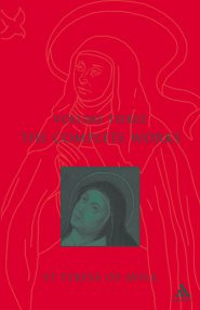 The Complete Works of St. Teresa of Avila Vol 3