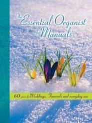 Essential Organist For Manuals