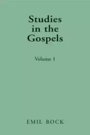 Studies in the Gospels