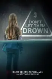 Don't Let Them Drown