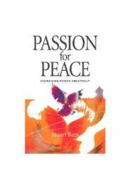 Passion for Peace: Exercising Power Creatively