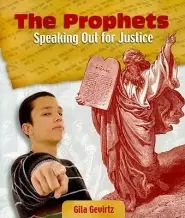 The Prophets: Speaking Out for Justice