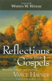 Reflections On The Gospels