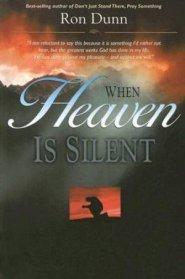 When Heaven Is Silent