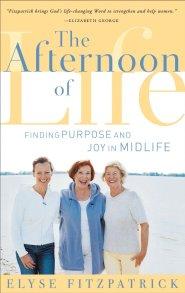 The Afternoon of Life: Finding Purpose and Joy in Midlife