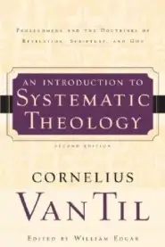 Introduction To Systematic Theology 2