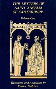 The Letters of Saint Anselm of Canterbury