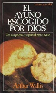 Ayuno Escogido Por Dios