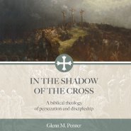 In the Shadow of the Cross