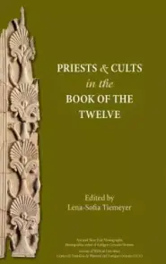 Priests and Cults in the Book of the Twelve