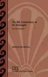 The SBL Commentary on the Septuagint: An Introduction