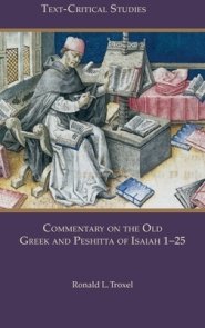 Commentary on the Old Greek and Peshitta of Isaiah 1-25