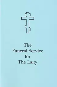 The Funeral Service for the Laity