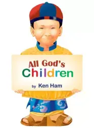 All God's Children: Why We Look Different