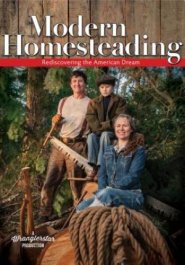 Modern Homesteading