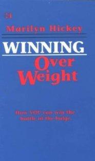 Winning Over Weight: How You Can Win the Battle of the Bulge