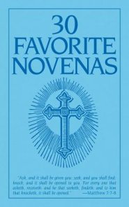 Thirty Favorite Novenas