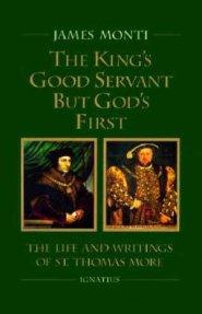 The King's Good Servant But God's First