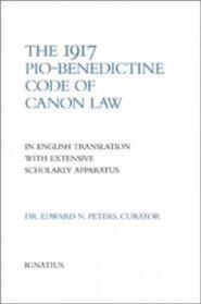 The 1917 Pio Benedictine Code of Canon Law