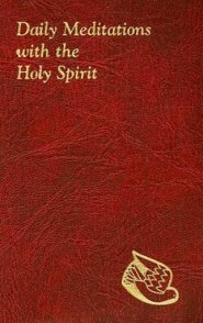 Daily Meditations With The Holy Spirit