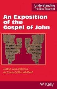 Exposition of the Gospel of John