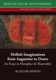 Hellish Imaginations from Augustine to Dante: An Essay in Metaphor and Materiality