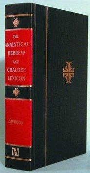 The Analytical Hebrew and Chaldee Lexicon