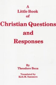 A Little Book of Christian Questions and Responses