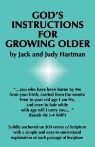 God's Instructions for Growing Older